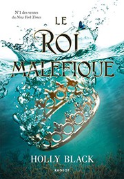 Cover of: Le roi maléfique