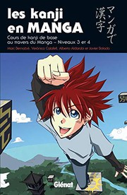 Cover of: Les Kanji en manga - Tome 02: Les kanji en manga