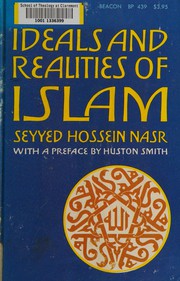 Cover of: Ideals and realities of Islam. by Seyyed Hossein Nasr