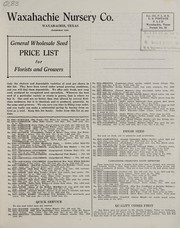 Cover of: General wholesale seed price list for florists and growers by Waxahachie Nursery Company