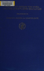 Cover of: Studien zu Gregor von Nyssa und der Christlichen Spätantike