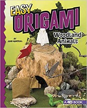 Cover of: Easy Origami Woodland Animals by John Montroll