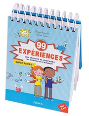 Cover of: 99 expériences by Philippe Nessmann, Charline Zeitoun, Peter Allen