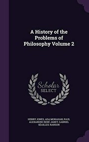 Cover of: A History of the Problems of Philosophy Volume 2