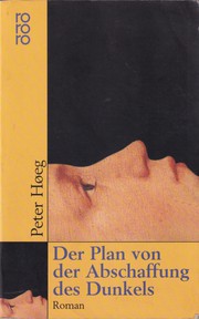 Cover of: Der Plan von der Abschaffung des Dunkels by 