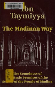The Madinan Way by Ibn Taymiyyah
