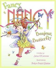 Cover of: Fancy Nancy: Bonjour, Butterfly (Fancy Nancy)