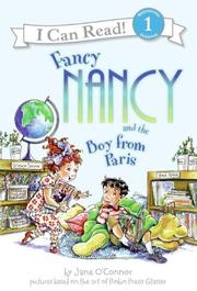 Cover of: Fancy Nancy and the Boy from Paris (I Can Read Book 1) by Jane O'Connor