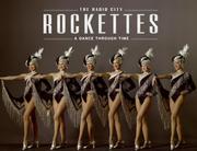 Cover of: The Radio City Rockettes by James Porto