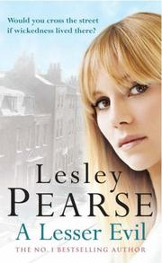 Cover of: A Lesser Evil by Lesley Pearse