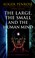 Cover of: The Large, the Small, and the Human Mind