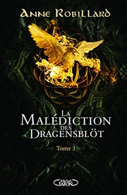 Cover of: La malédiction des Dragensblöt - tome 3 Clara et Lionel