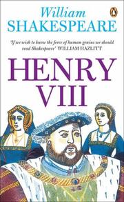 Cover of: Henry VIII by William Shakespeare