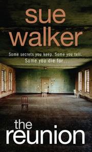 Cover of: The Reunion by Sue Walker, Sue Walker