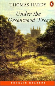 Under the Greenwood Tree by Hardy