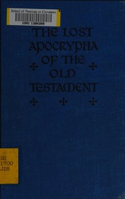Cover of: The lost Apocrypha of the Old Testament by Montague Rhodes James