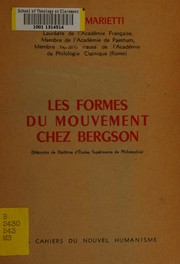 Les formes du mouvement chez Bergson by Angèle Kremer-Marietti