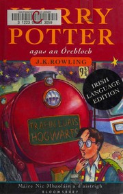 Cover of: Harry Potter agus an Orchloch by J. K. Rowling