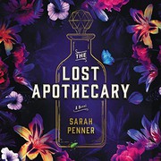 Cover of: The Lost Apothecary by Sarah Penner