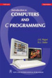 Cover of: Introduction to Computers and C Programming by S. K. Bajpai