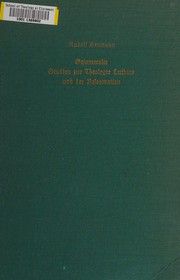 Cover of: Gesammelte Studien zur Theologie Luthers und der Reformation.