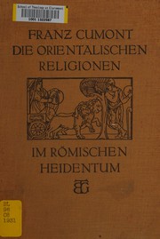 Cover of: Die orientalischen Religionen im Römischen Heidentum