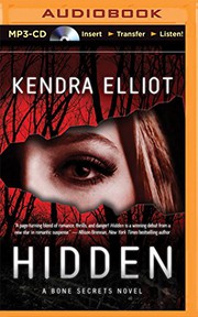 Cover of: Hidden by Kendra Elliot, Kate Rudd