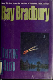 Cover of: Driving blind by Ray Bradbury