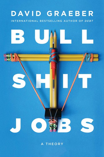 Bullshit Jobs by 