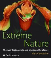 Cover of: Extreme Nature | Mark Carwardine