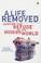 Cover of: A life removed