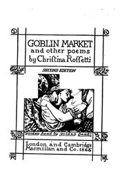Goblin market and other poems by Christina Georgina Rosetti