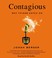Cover of: Contagious