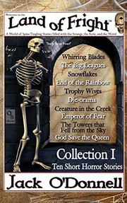Cover of: Land of Fright - Collection I: Ten Short Horror Stories