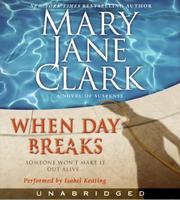 Cover of: When Day Breaks CD: A Novel of Suspense