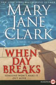 Cover of: When Day Breaks LP: A Novel of Suspense