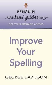 Cover of: Improve Your Spelling (Penguin Writers' Guides)