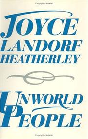 Cover of: Unworld people by Joyce Landorf Heatherley