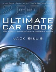 Cover of: The Ultimate Car Book 2002 (Ultimate Car Book) by Inc. Gillis & Associates, Jack Gillis