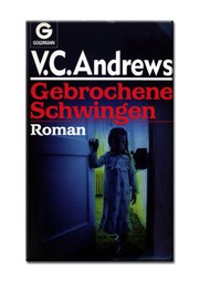 Cover of: Gebrochene Schwingen by V. C. Andrews