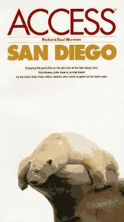 Cover of: Access San Diego by Richard Saul Wurman