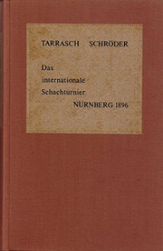 Cover of: Internationales Schach Turnier des Schachclubs, Nürnberg, 1896