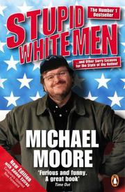 Cover of: Stupid White Men by Michael Moore, Michael Moore