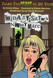 Cover of: The baby-sitter's nightmare by Kristin Gilson