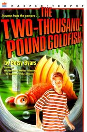 Cover of: The Two-Thousand-Pound Goldfish (Harper Trophy Books) by Betsy Cromer Byars