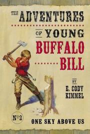 Cover of: One Sky Above Us (The Adventures of Young Buffalo Bill)