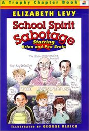Cover of: School Spirit Sabotage by Elizabeth Levy