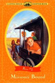 Cover of: Missouri bound | Roger Lea MacBride