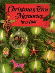 Cover of: Christmas Tree Memories by Aliki, Aliki