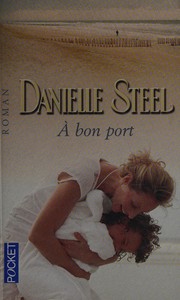 Cover of: À bon port by Danielle Steel
